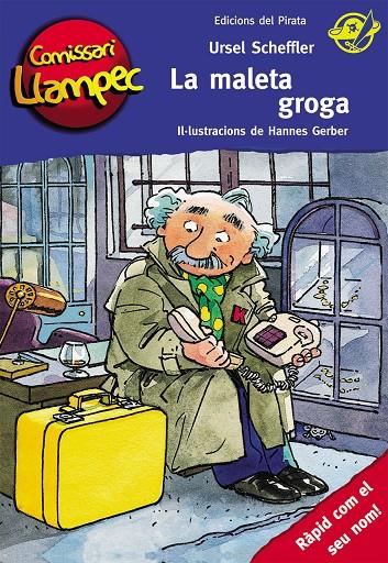 La maleta groga | 9788496569492 | Ursel Scheffler