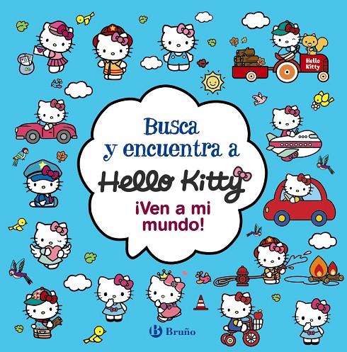 Busca y encuentra a Hello Kitty. ¡Ven a mi mundo! | 9788469663417 | Varios Autores