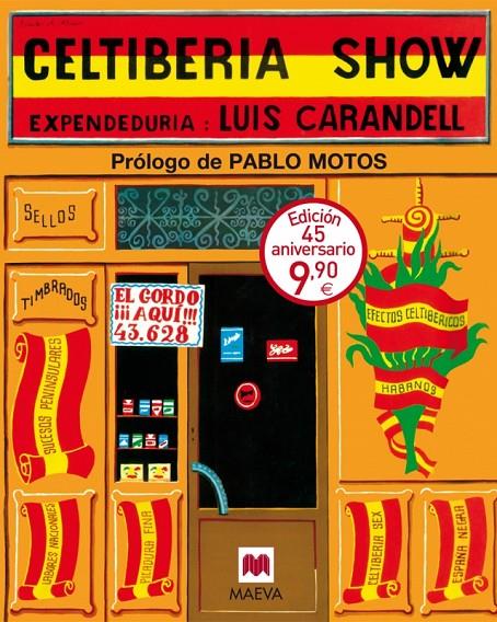 Celtiberia Show | 9788415120261 | Carandell Robusté, Luis