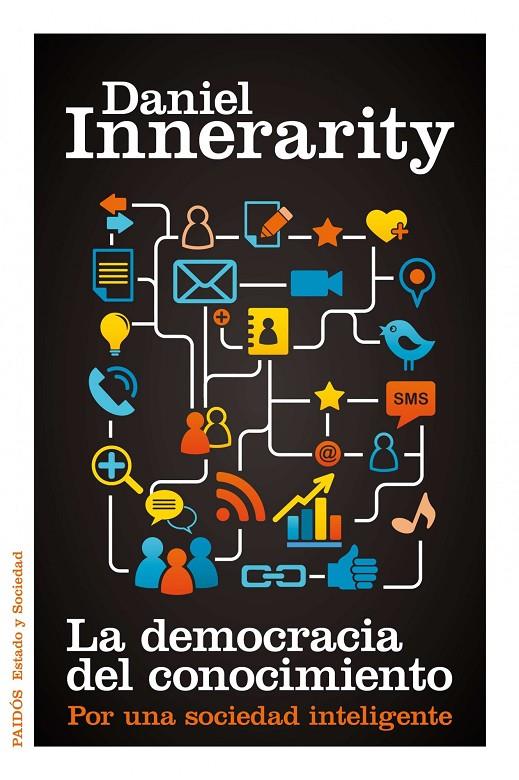 La democracia del conocimiento | 9788449325670 | Daniel Innerarity