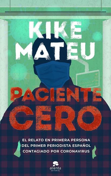 Paciente cero | 9788413440378 | Mateu, Kike