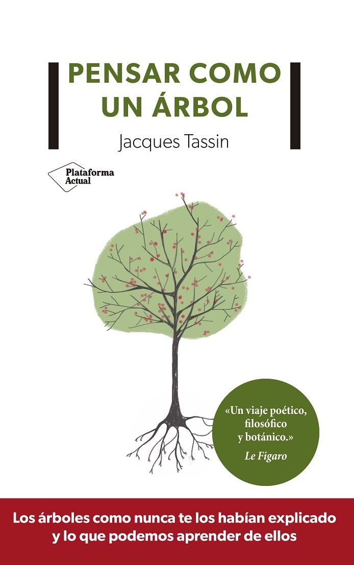 Pensar como un árbol | 9788417622350 | Tassin, Jacques