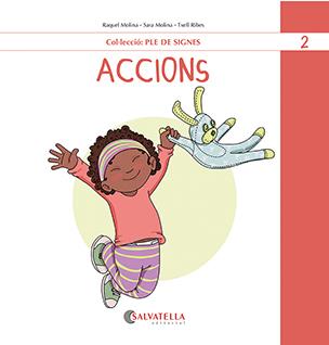 Ple de signes 2: Accions | 9788419565464 | Molina, Raquel/ Molina, Sara/ Ribes, Txell