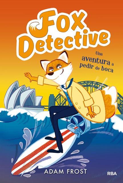 Fox detective. Una aventura a pedir de boca | 9788427213005 | Adam Frost