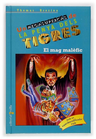 El mag malèfic | 9788466110082 | Thomas Brezina