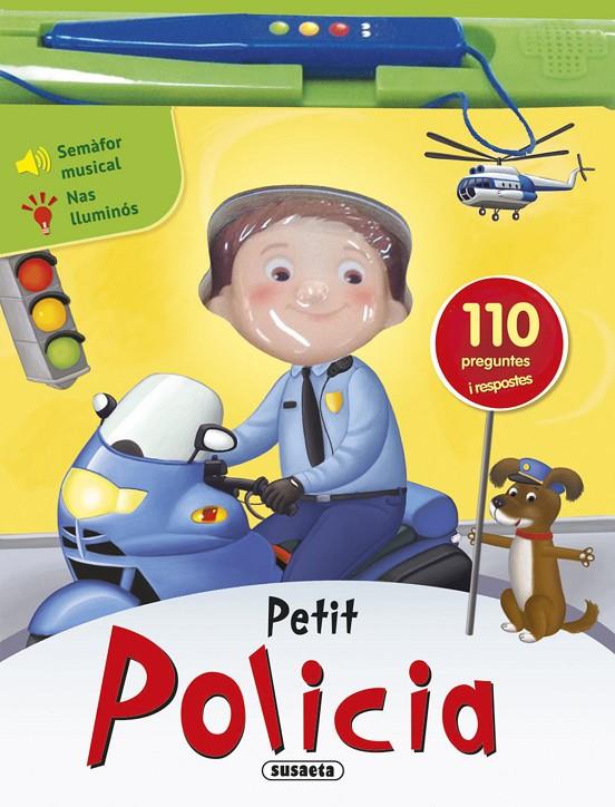 Petit policia | 9788410841659 | Susaeta, Equip