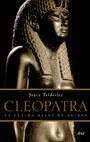 Cleopatra. La última reina de Egipto | 9788434452510 | Joyce Tyldesley