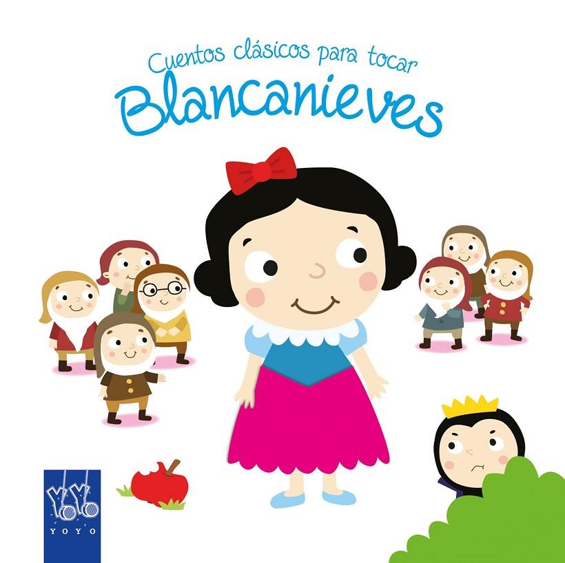 Blancanieves | 9788408148807 | YOYO