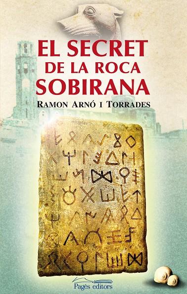 El secret de la roca sobirana | 9788497799133 | Ramon Arnó i Torrades