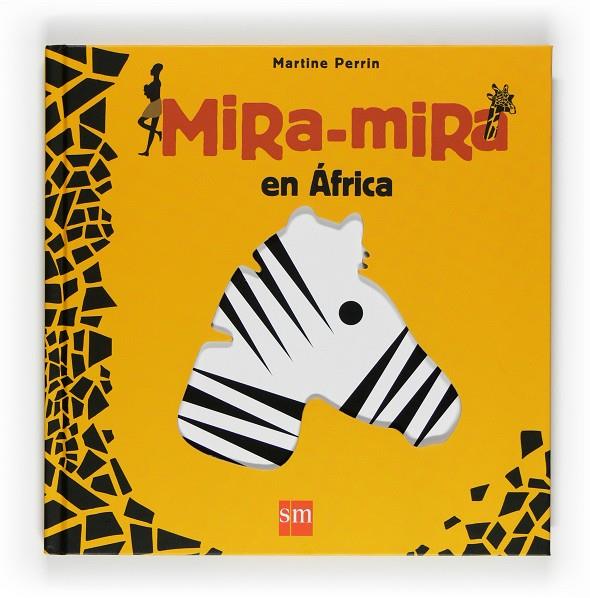 Mira-mira en África | 9788467532272 | Martine Perrin