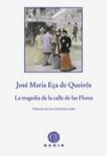 La tragedia de la calle de las Flores | 9788496974906 | José Maria Eça de Queirós