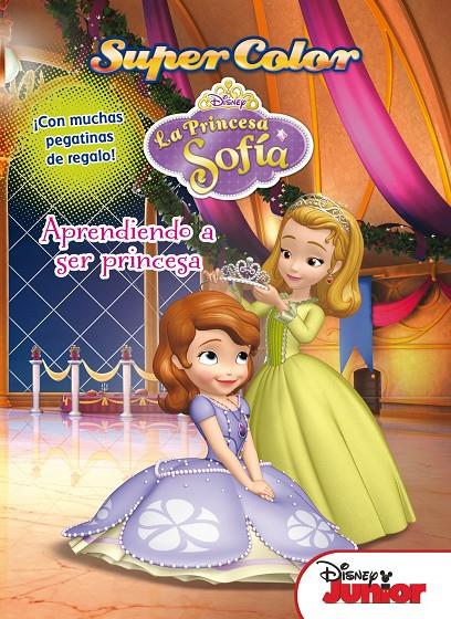 Aprendiendo a ser princesa - SuperColor | 9788499515502 | Disney