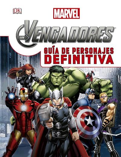 Los Vengadores - Guía de personajes | 9788415343882 | Marvel