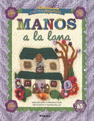 Con tus manos. Manos a la lana | 9788499284347 | Castellet, Ariane