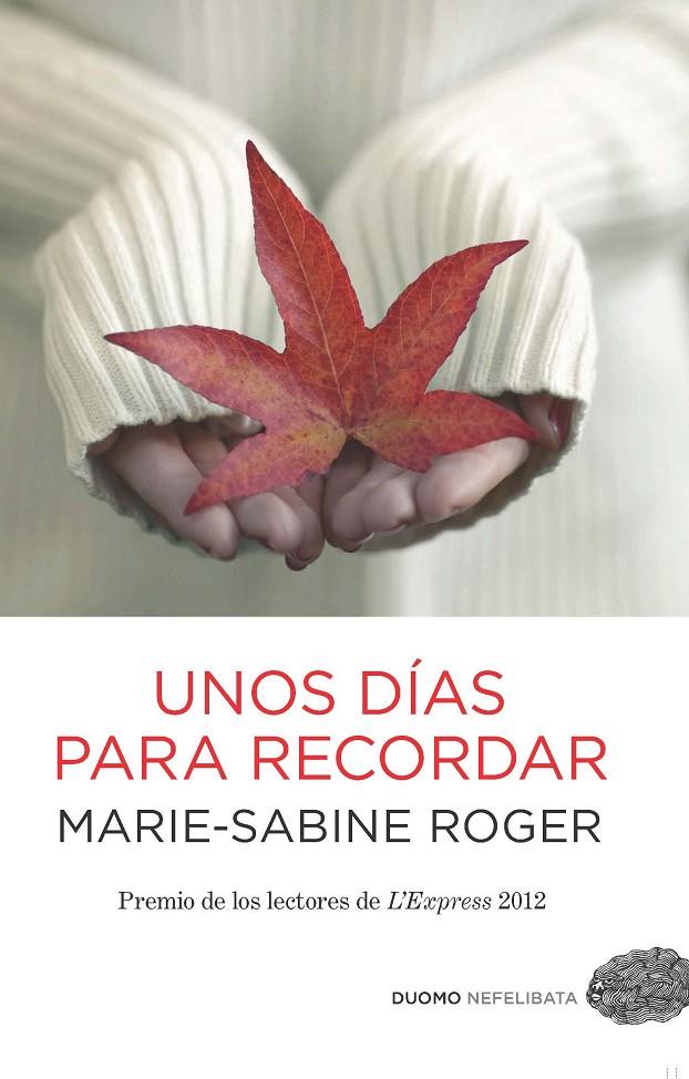 Unos días para recordar | 9788415355540 | Marie-Sabine Roger