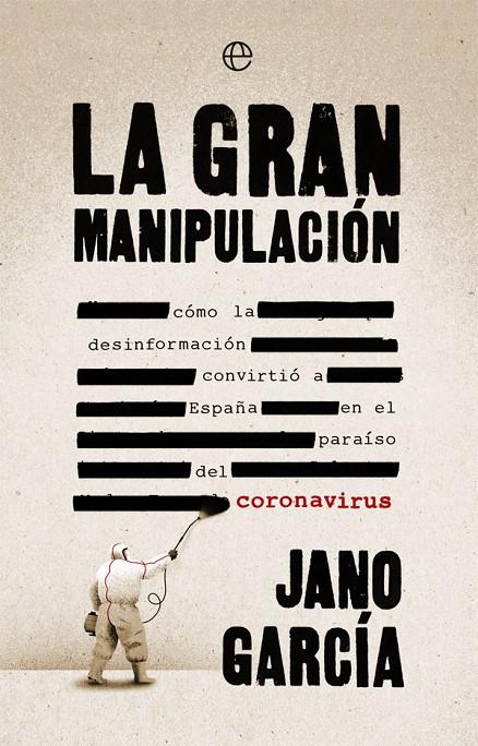 La gran manipulación | 9788491648611 | García, Jano