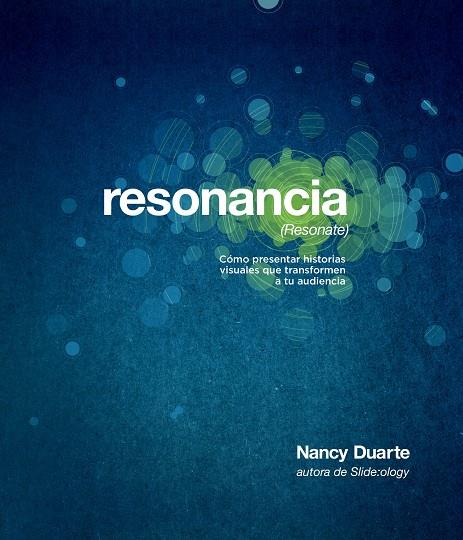 Resonancia (resonate) | 9788498752007 | Nancy Duarte