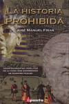 La historia prohibida | 9788493734480 | José Manuel Frías