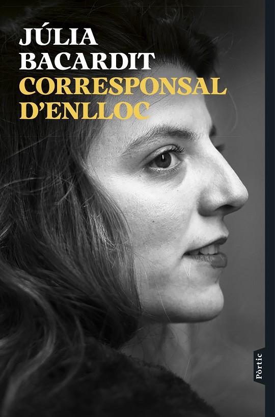 Corresponsal d'enlloc | 9788498095807 | Bacardit, Júlia