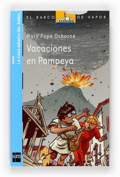 Vacaciones en Pompeya | 9788467547313 | Mary Pope Osborne