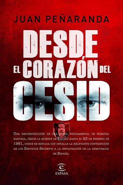 Desde el corazón del CESID | 9788467036855 | Juan María de Peñaranda