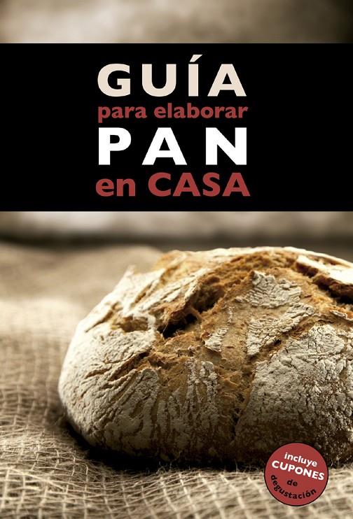 Guía para elaborar pan en casa | 9788408130369 | Monreal Anglès, Ànnia/Cruz Estany, Idris