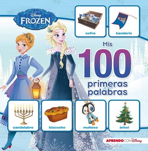 Mis cien primeras palabras con Frozen | 9788416931415 | Disney