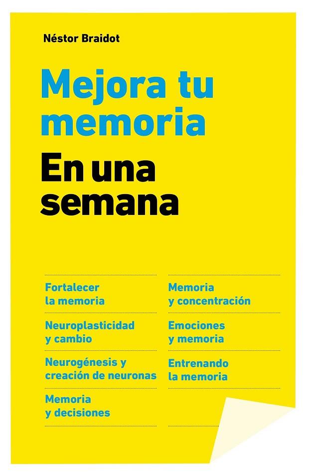 Mejora tu memoria. En una semana | 9788498753875 | Néstor Braidot