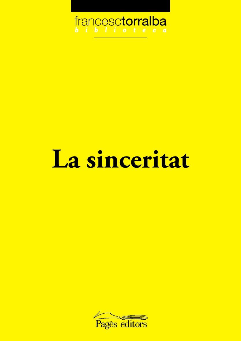 La sinceritat | 9788497798143 | Francesc Torralba