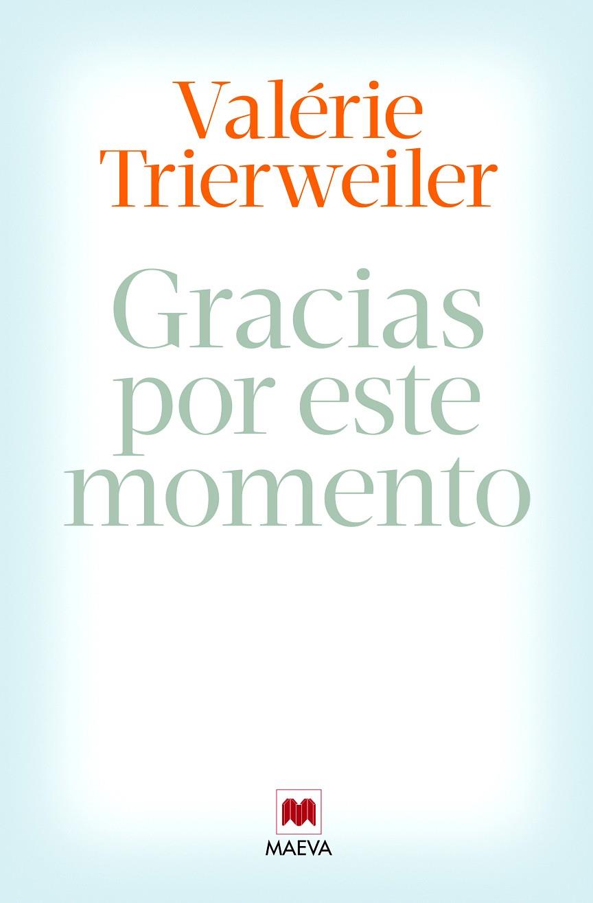 Gracias por este momento | 9788415893851 | Valérie Trierweiler