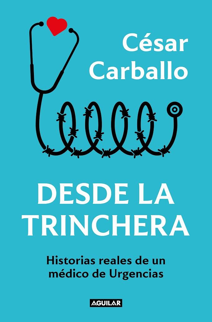 Desde la trinchera | 9788403523012 | Carballo, César