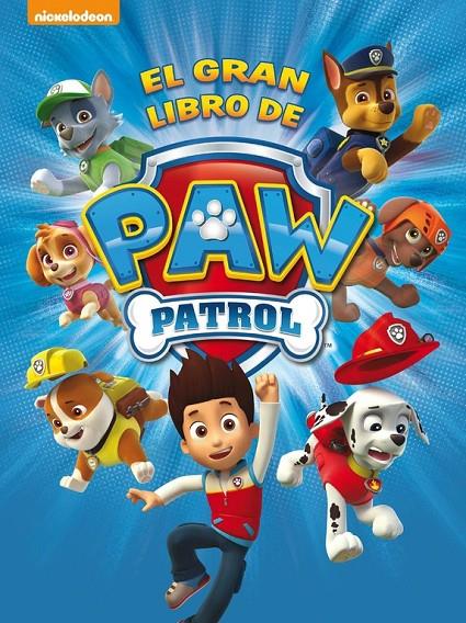 El gran libro de Paw Patrol | 9788448844264 | Nickelodeon,