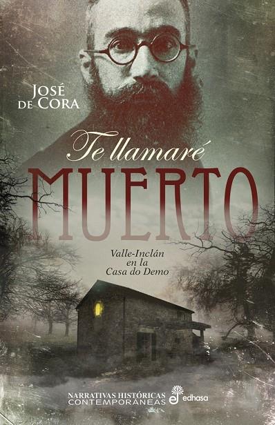 Te llamaré muerto | 9788435063210 | José de Cora