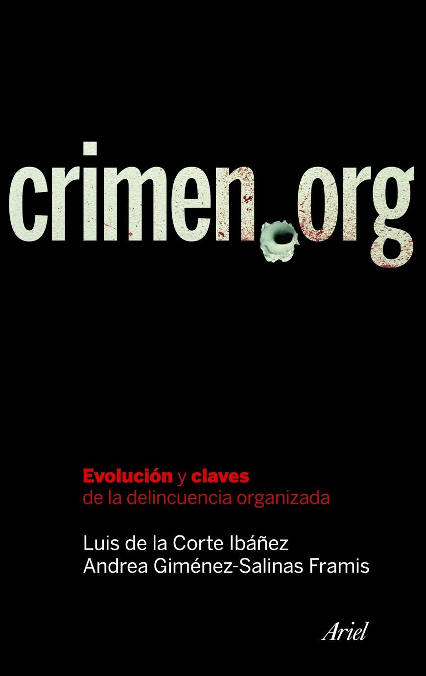 Crimen.org | 9788434469365 | Luis de la Corte Ibáñez - Andrea Giménez-Salinas Framis