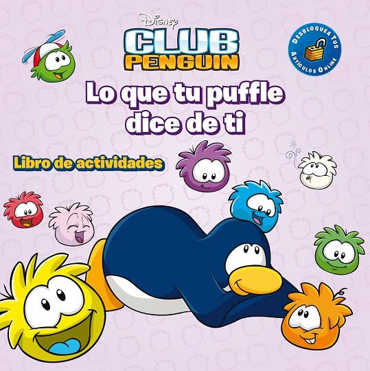 Lo que tu puffle dice de ti. Actividades | 9788499514314 | Disney