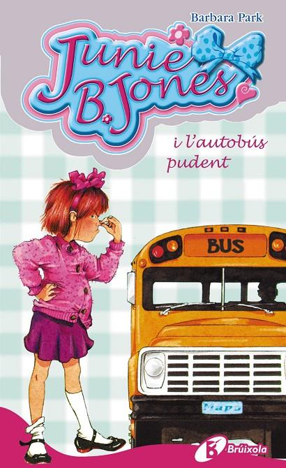 Junie B. Jones i l'autobús pudent | 9788483040140 | Barbara Park