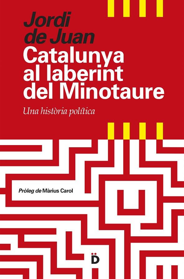 Catalunya al laberint del Minotaure | 9788494295935 | Jordi de Juan