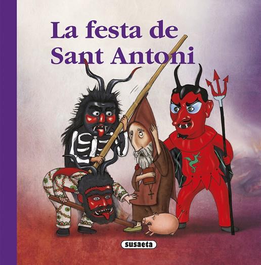 La festa de Sant Antoni | 9788467748628 | Sansó, Bàrbara