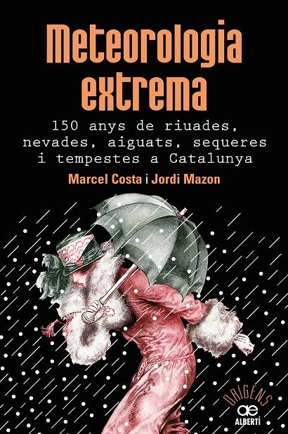 Meteorologia extrema | 9788472461628 | Marcel Costa i Jordi Mazon