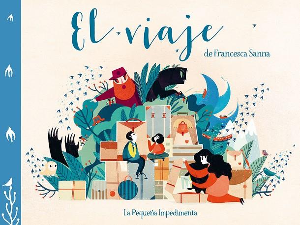 El viaje | 9788416542390 | Francesca Sanna