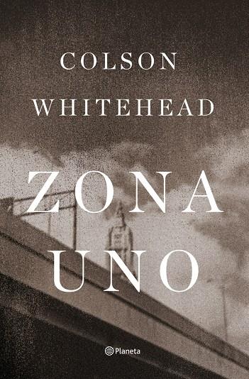 Zona uno | 9788408009290 | Colson Whitehead