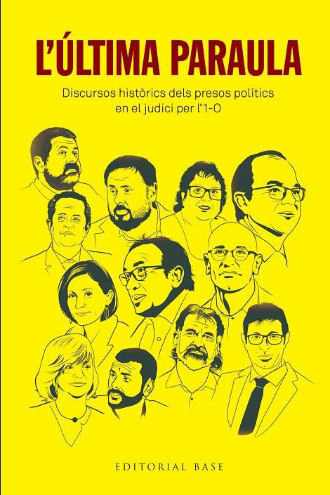 Última paraula : discursos històrics dels presos polítics en el judici per l'1-O | 9788417759384 | Junqueras, Oriol ; Romeva, Raül ; Forn, Joaquim ; Turull, Jordi ; Rull, Josep ; Sánchez, Jordi 