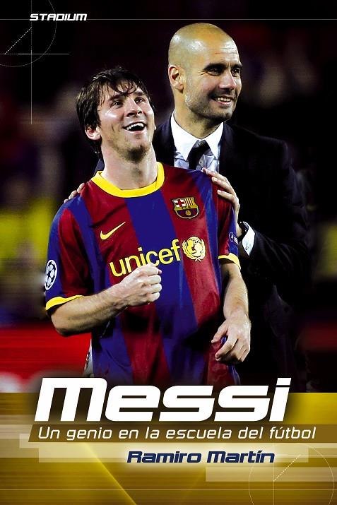 Messi | 9788415088776 | Ramiro Martín