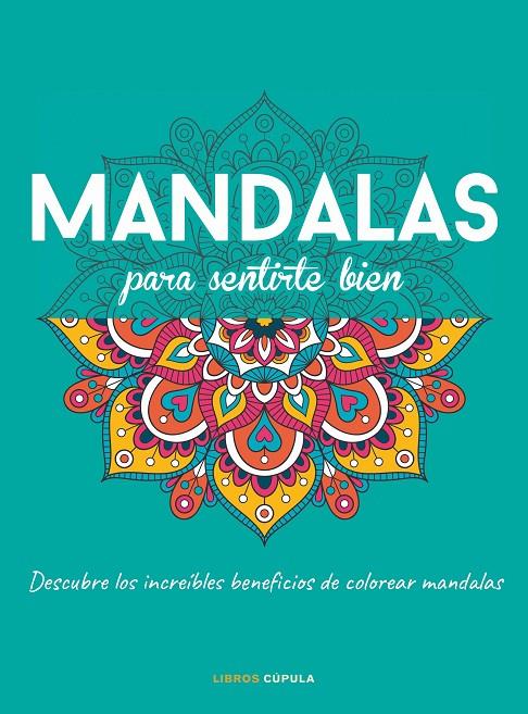 Mandalas para sentirte bien | 9788448028152 | aa.vv.