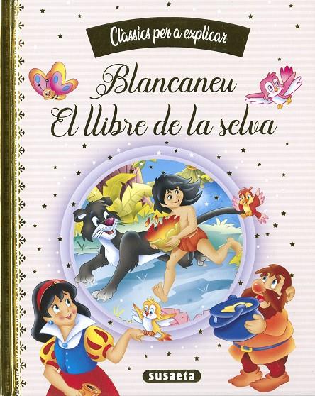 Blancaneu - El llibre de la selva | 9788467788402 | Ediciones, Susaeta