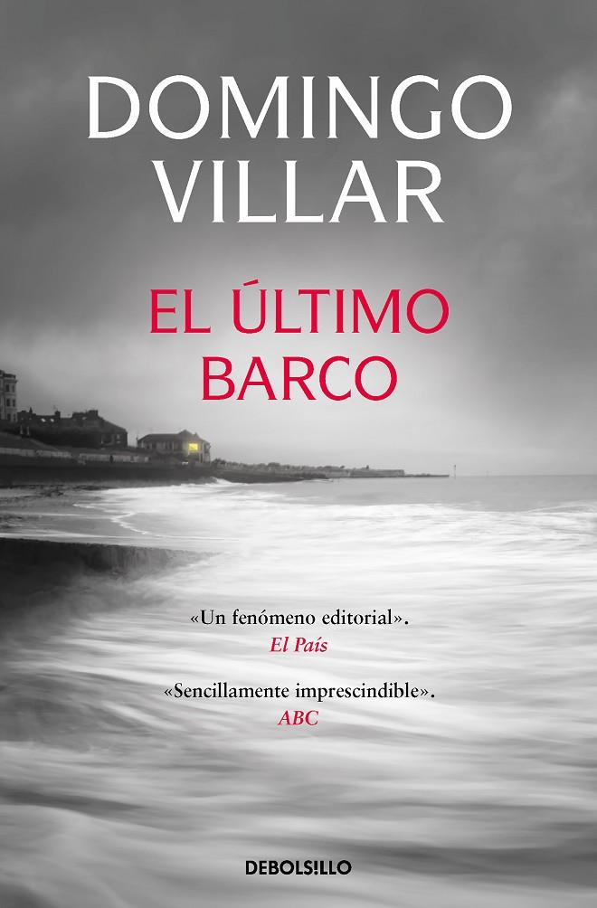 El último barco (Inspector Leo Caldas 3) | 9788466357883 | Villar, Domingo