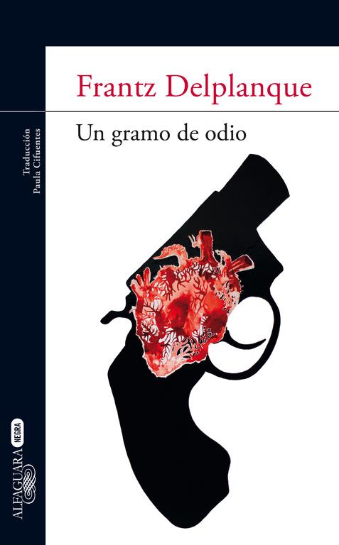 Un gramo de odio | 9788420402857 | Frantz Delplanque