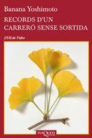 Records d'un carreró sense sortida | 9788483833407 | Banana Yoshimoto