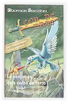 La venjança dels corbs de ferro | 9788466107358 | Thomas Brezina