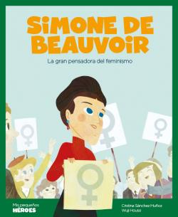 Simone de Beavoir. La gran defensora del feminisme | 9788417822187